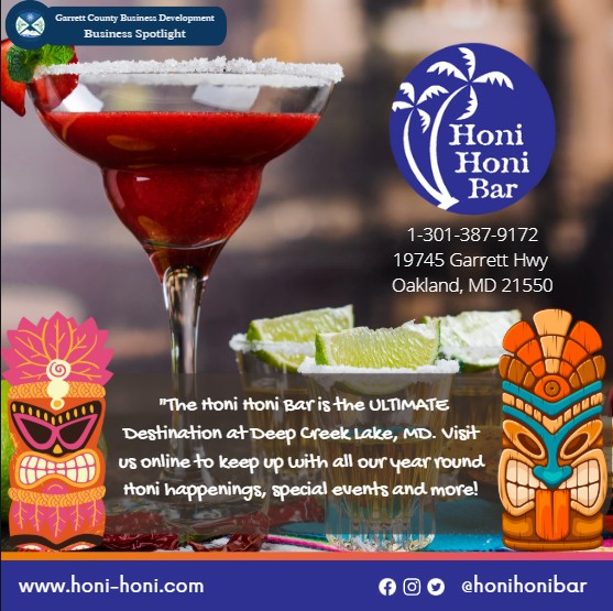 Todays Business Spotlight 🌴 is on the Honi Honi Bar!
Visit them at www.honi-honi.com or Honi Honi Bar
Follow us to see more daily Garrett County Business Spotlights!
If you are interested in having your business featured contact Connor Norman at cnorman@garrettcounty.org.